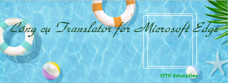 cong-cu-Translator-for-Microsoft-Edge.png