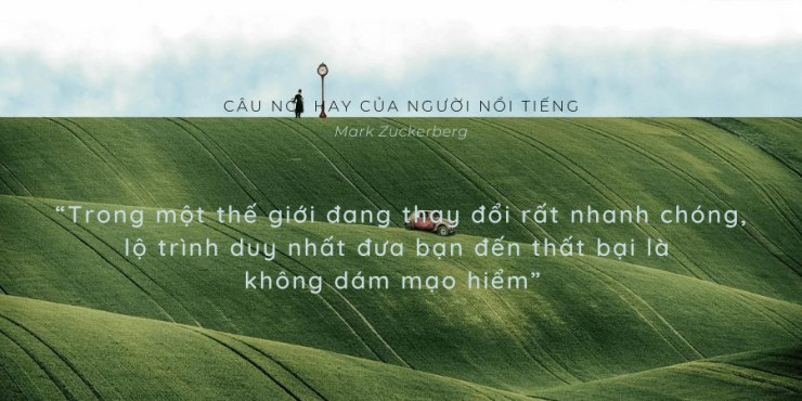 luyen-thi-thu-khoa-vn-Cau-noi-hay-cua-Mark-Zuckerberg.png