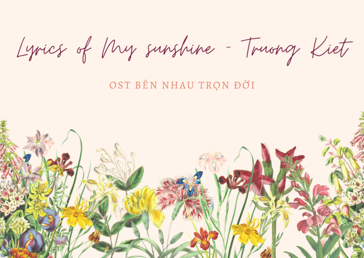 luyen-thi-thu-khoa-vn-lyrics-Ben-nhau-tron-doi-My-Sunshine-Truong-Kiet.png