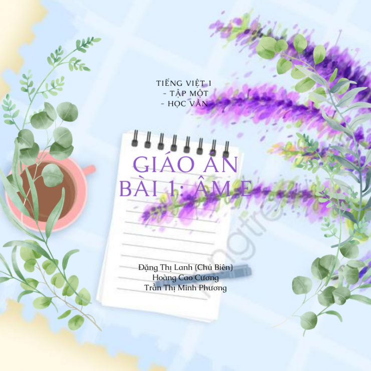 luyen-thi-thu-khoa-vn-tieng-viet-1-hoc-van-tap-1-bai-1-Am-E.png