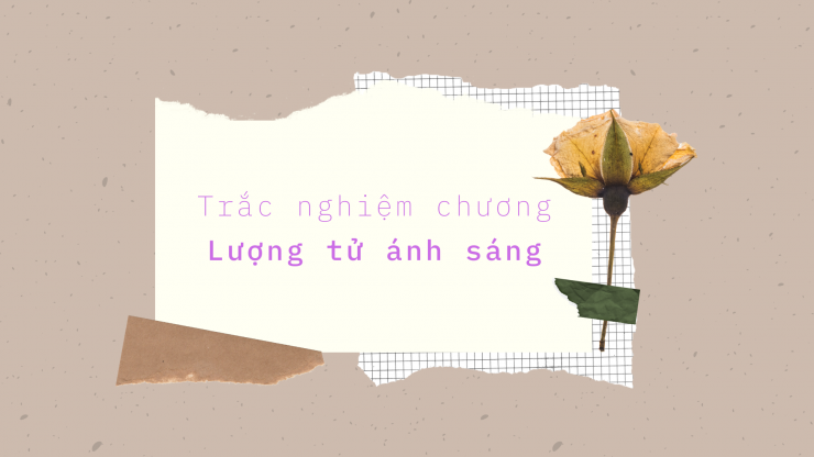 luyen-thi-thu-khoa-vn-Trac-nghiem-Luong-tu-anh-sang.png