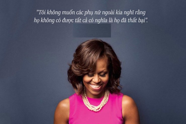 nhung-cau-noi-truyen-cam-hung-hanh-phuc-va-thanh-cong-cua-Michelle-Obama-06.jpg